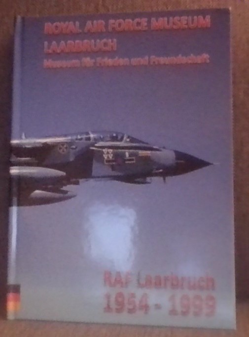 Chronik des britischen Luftwaffenstützpunktes Laarbruch